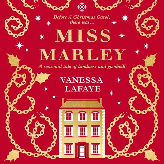 Miss Marley: A Christmas ghost story – a prequel to A Christmas Carol