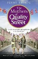 The Mothers of Quality Street