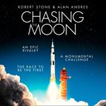 Chasing the Moon: How America Beat Russia in the Space Race