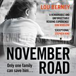 November Road: A gripping crime thriller about the assassination of JFK, winner of the CWA Ian Fleming Steel Dagger Award