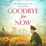 Goodbye for Now: A heart-breaking and unforgettable historical novel!