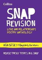 AQA Poetry Anthology Love and Relationships Revision Guide: Ideal for Home Learning, 2023 and 2024 Exams