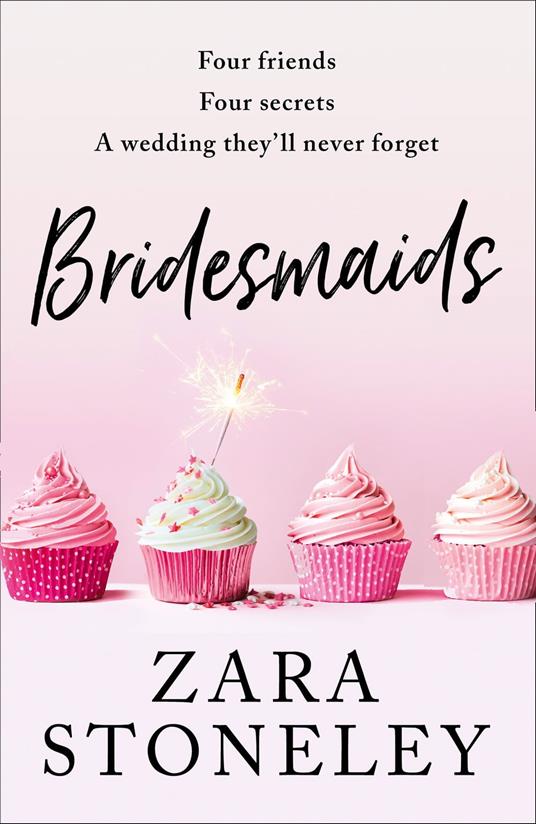 Bridesmaids (The Zara Stoneley Romantic Comedy Collection, Book 4)