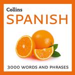 Learn Spanish: 3000 essential words and phrases