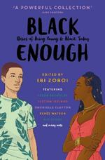 Black Enough: Stories of Being Young & Black in America