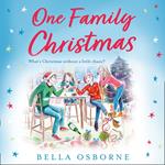 One Family Christmas: A feel-good and funny Christmas romance fiction read