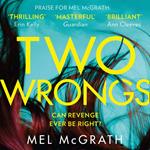 Two Wrongs: The dark and shocking new crime thriller from the bestselling author