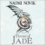 Throne of Jade (The Temeraire Series, Book 2)