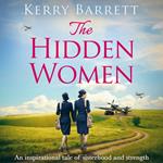 The Hidden Women: An inspirational historical novel about sisterhood