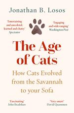 The Age of Cats: From the Savannah to Your Sofa