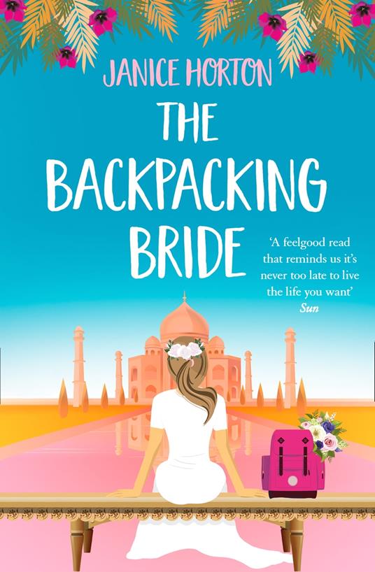 The Backpacking Bride (The Backpacking Housewife, Book 3)