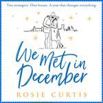 We Met in December: The most heartwarming Christmas romance for 2020