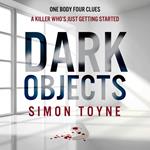 Dark Objects: A gripping new crime thriller with an Irish detective and female investigator from a Sunday Times bestselling author (Rees and Tannahill thriller, Book 1)