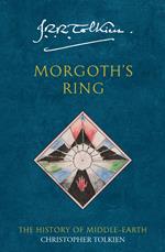 Morgoth’s Ring (The History of Middle-earth, Book 10)