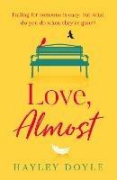 Love, Almost