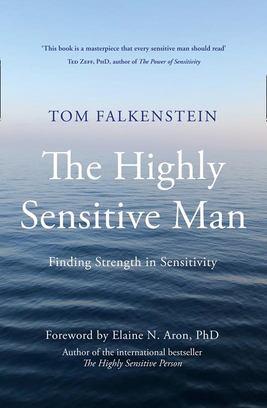 The Highly Sensitive Man