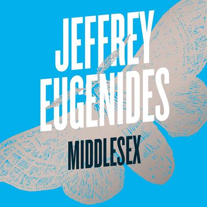 Middlesex: Winner of the Pulitzer Prize, from the bestselling author of The Virgin Suicides