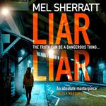 Liar Liar: The new, most gripping psychological crime thriller from the million copy bestseller (DS Grace Allendale, Book 3)