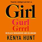 GIRL: Essays on Black womanhood