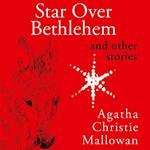 Star Over Bethlehem: Christmas Stories and Poems