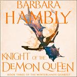 Knight of the Demon Queen (Winterlands, Book 3)