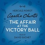 The Affair at the Victory Ball: A Hercule Poirot Short Story