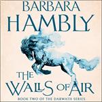The Walls of Air (Darwath Trilogy, Book 2)