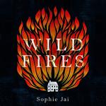 Wild Fires: The most powerful and unmissable literary debut of 2022