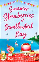 Summer Strawberries at Swallowtail Bay (Swallowtail Bay, Book 2)