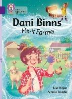 Dani Binns: Fix-it Farmer: Band 08/Purple