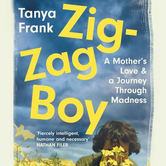 Zig-Zag Boy: Madness, Motherhood and Letting Go