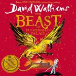 The Beast of Buckingham Palace: The epic children’s book from multi-million bestselling author David Walliams