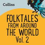 Collins – Folktales From Around the World Vol 2: For ages 7–11