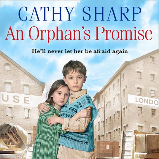 An Orphan’s Promise: A gripping and emotional historical saga that will tug at your heartstrings (Button Street Orphans)