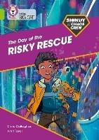 Shinoy and the Chaos Crew: The Day of the Risky Rescue: Band 11/Lime