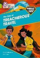 Shinoy and the Chaos Crew: The Day of Treacherous Travel: Band 11/Lime