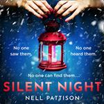 Silent Night: A gripping, chilling murder mystery with a disorientating twist... (Paige Northwood, Book 2)