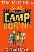 Escape from Camp Boring