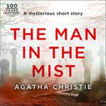 The Man in the Mist: An Agatha Christie Short Story