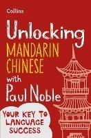 Unlocking Mandarin Chinese with Paul Noble