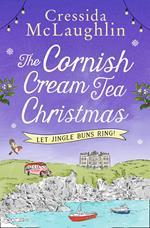 The Cornish Cream Tea Christmas: Part Two – Let Jingle Buns Ring!