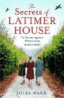 The Secrets of Latimer House