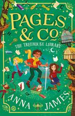 Pages & Co.: The Treehouse Library (Pages & Co., Book 5)