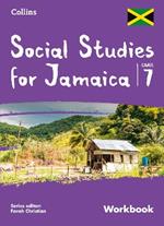 Collins Social Studies for Jamaica Grade 7: Workbook