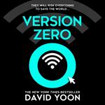 Version Zero: A breathtaking debut action and adventure crime thriller from the New York Times bestselling author