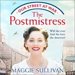 The Postmistress: A heartwarming WW2 historical fiction saga (Our Street at War, Book 1)