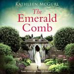 The Emerald Comb: A heartwrenching and emotional historical novel for fans of Kate Morton and Tracy Rees