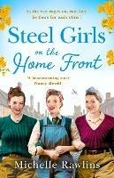 Steel Girls on the Home Front