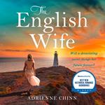 The English Wife: The international best selling, sweeping and emotional historical romance novel