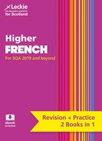 Higher French: Preparation and Support for Teacher Assessment (Leckie Complete Revision & Practice)